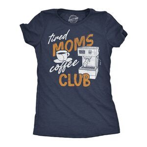 Womens Funny T Shirts Tired Moms Club Sarcastic Coffee Graphic Novelty Tee For